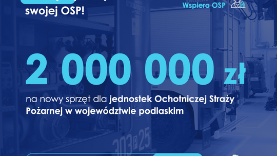 2 mln zł dla OSP z woj. podlaskiego