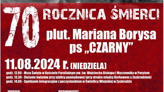 70. rocznicy śmierci plutonowego Mariana Borysa ps. "Czarny"