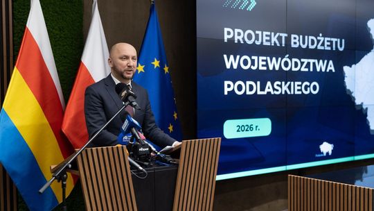 Budżet Województwa Podlaskiego 2026 – założenia, inwestycje i priorytety [VIDEO]