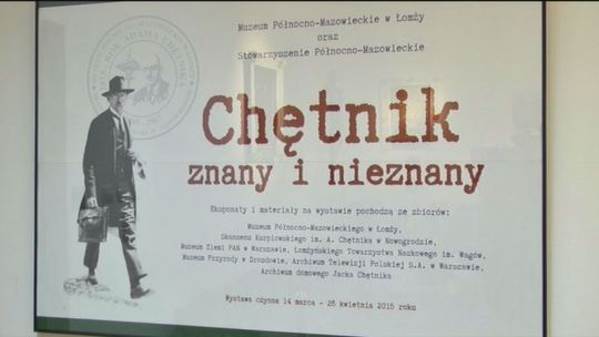"Chętnik Znany i Nieznany" - wystawa w Muzeum Północno-Mazow