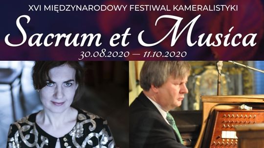 Concerto Festivo – XVI Międzynarodowy Festiwal "Sacrum et Musica"