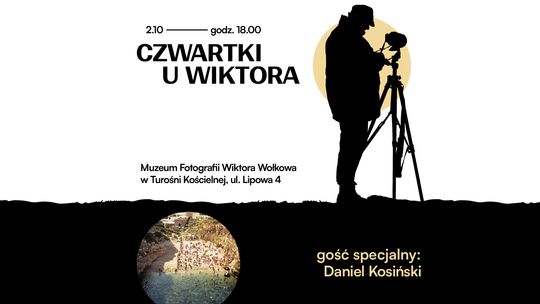 Czwartki u Wiktora – Daniel Kosiński „Podróże z analogiem”