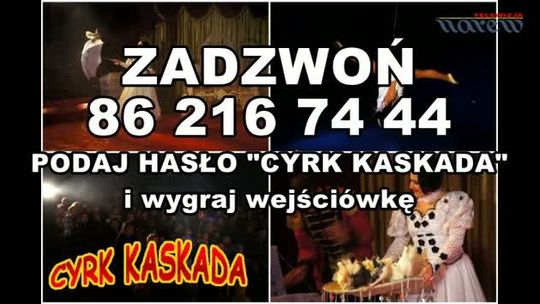 Darmowe wejściówki do cyrku - zadzwoń - ZAPRASZAMY