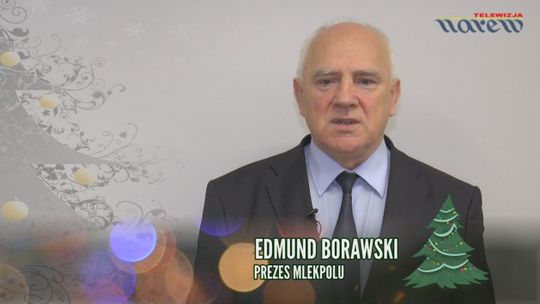 Edmund Borawski - Prezes Mlekpolu
