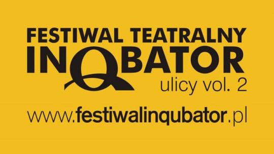 Festiwal Teatralny InQbator ruchu