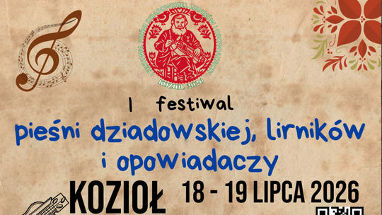 Finał ogólnopolski I Festiwalu Pieśni Dziadowskiej, Lirników i Opowiadaczy