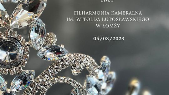 Gala finałowa Konkursu Miss Polonia Województwa Podlaskiego 2023 