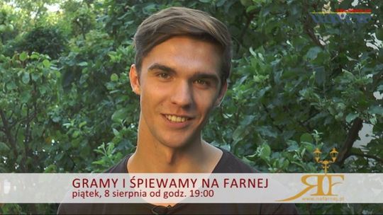 Gramy i śpiewamy "Na Farnej" - VIDEO