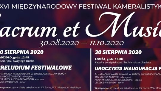 Inauguracja XVI Międzynarodowego Festiwalu Sacrum et Musica