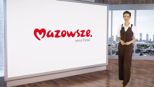 Informacje z Mazowsza #115 - [VIDEO]