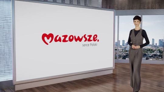 Informacje z Mazowsza #121 - [VIDEO]