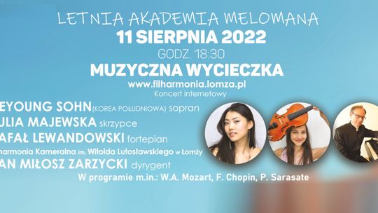 Internetowa Letnia Akademia Melomana Filharmonii Kameralnej w Łomży