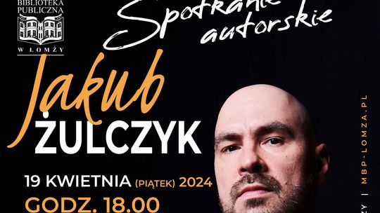 Jakub Żulczyk – spotkanie autorskie