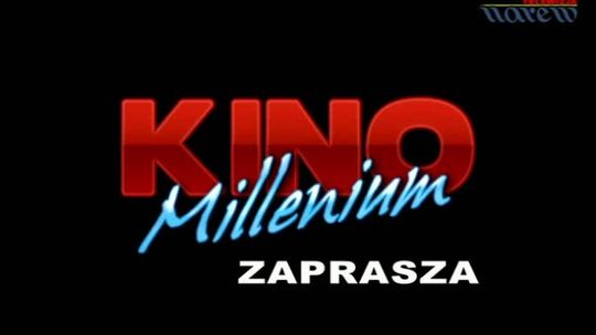 Już jutro nowy repertuar w Kinie Millenium w Łomży - VIDEO