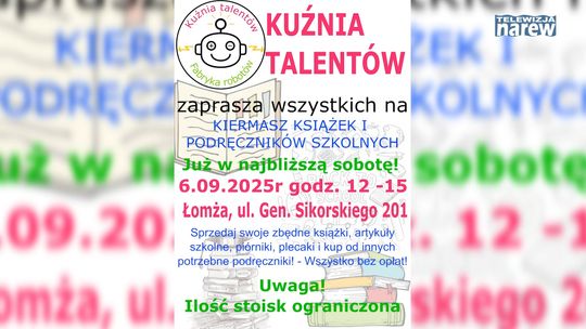 Kiermasz książek i podręczników szkolnych w Łomży – Kuźnia Talentów zaprasza! - [VIDEO]