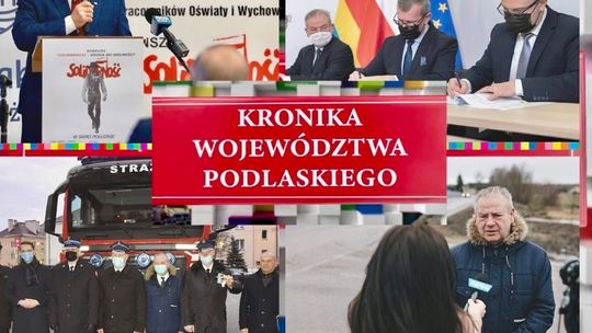 Kronika Województwa Podlaskiego #706 - [VIDEO]
