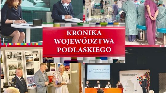 Kronika Województwa Podlaskiego odc. 693 -[VIDEO]