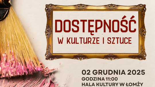 Łączymy możliwości - razem dla Dostępności w Łomży