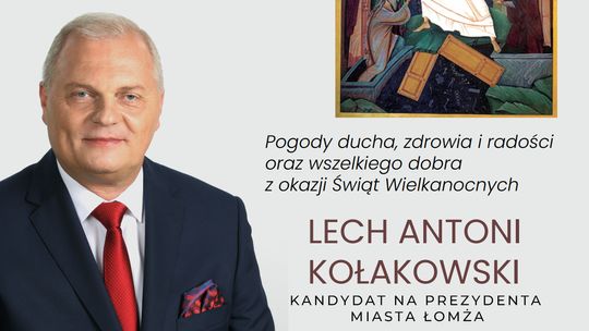Lech Antoni Kołakowski: Szanowni Mieszkańcy Łomży