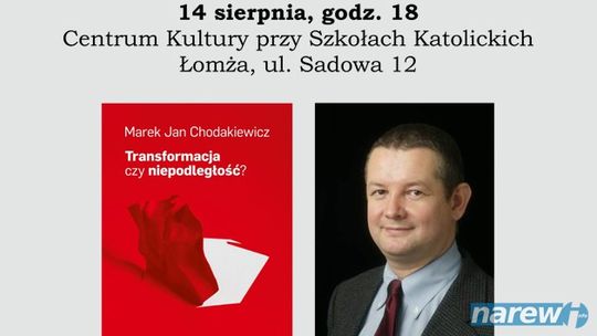 Marek Jan Chodakiewicz w Łomży