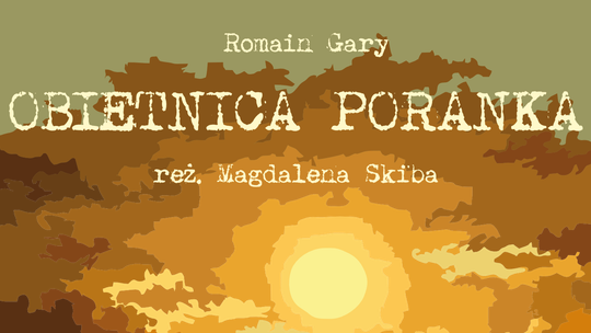 „Obietnica poranka” na scenie TLiA w Łomży. Premiera już we wrześniu