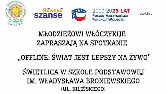„Offline: Świat jest lepszy na żywo” – spotkanie z Młodzieżowymi Włóczykijami w Szczuczynie