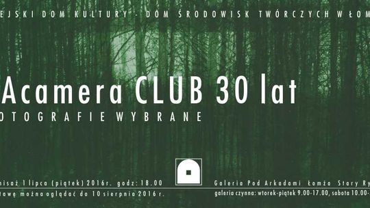 PAcamera Club 30 lat - Fotografie wybrane