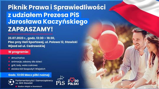 Prezes Jarosław Kaczyński na Pikniku PiS w Stawiskach - zaproszenie - [VIDEO]