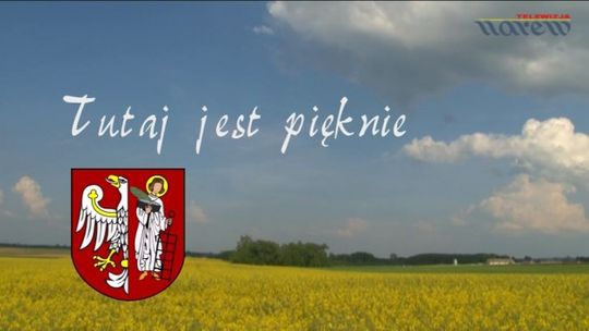 Powiat łomżyński - Tutaj jest pięknie - VIDEO