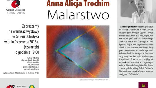 Prace Anny Trochim od 9 czerwca w Galerii Ostrołęka - zaproszenie na wernisaż