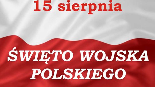 Program obchodów 15 sierpnia. Święto Wojska Polskiego 2020 i 100. rocznica Bitwy Warszawskiej w Łomży