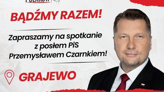 Przemysław Czarnek przyjedzie do Grajewa na "Spotkanie Wolnych Polaków"