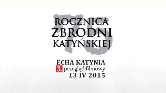 Rocznica zbrodni katyńskiej - przegląd filmowy