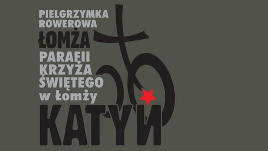 Rowerami z Łomży do Katynia i Smoleńska