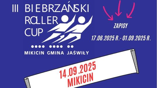 Ruszają zapisy na III Biebrzański Roller Cup w Mikicinie!