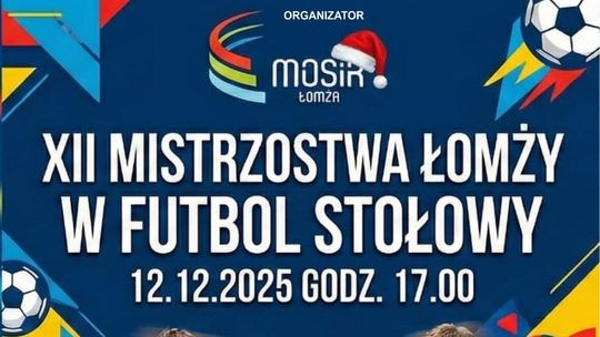 Ruszyły zapisy na XII Mistrzostwa Łomży w Piłkarzyki