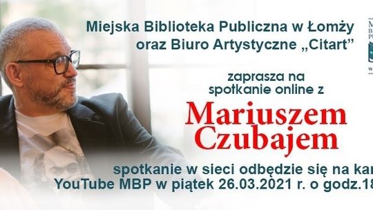 Spotkanie autorskie z Mariuszem Czubajem 