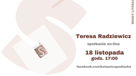 Środa literacka on-line z Teresą Radziewicz