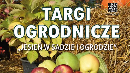 Targi Ogrodnicze "Jesień w Sadzie i Ogrodzie"