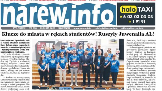 Tygodnik Narew 818. Wydanie 19 maja 2026