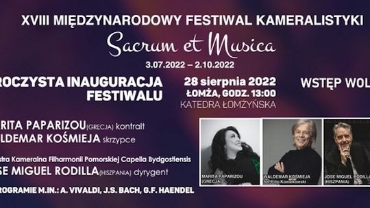  Uroczysta Inauguracja XVIII Festiwalu Sacrum et Musica. Zapraszamy na transmisję w Telewizji Narew 