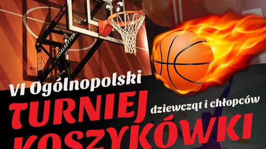 VI Ogólnopolski Turniej Koszykówki Dziewcząt i Chłopców „Łomża Cup 2018”  o Puchar Prezydenta Miasta Łomża