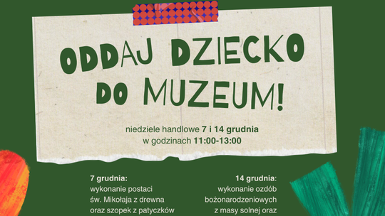 Warsztaty plastyczne „Oddaj dziecko do Muzeum!”