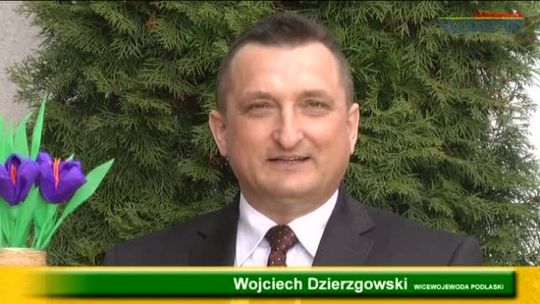 Wojciech Dzierzgowski - Wicewojewoda Podlaski