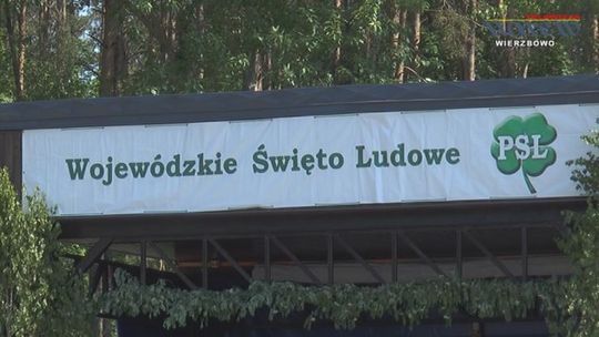 Wojewódzkie Święto Ludowe PSL w Wierzbowie - VIDEO