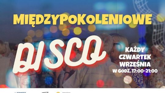 Wrzesień w rytmie tańca! Międzypokoleniowe DISCO pod gołym niebem