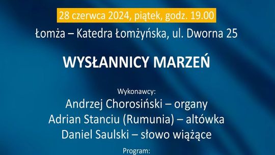 "Wysłannicy marzeń" - transmisja na żywo koncertu z Katedry