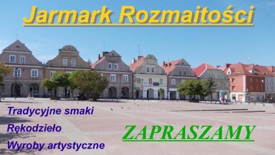 Zapraszamy na Jarmark Rozmaitości