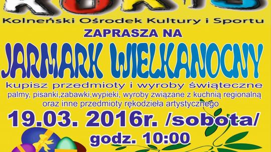 Zapraszamy na Jarmark Wielkanocny w Kolnie - VIDEO