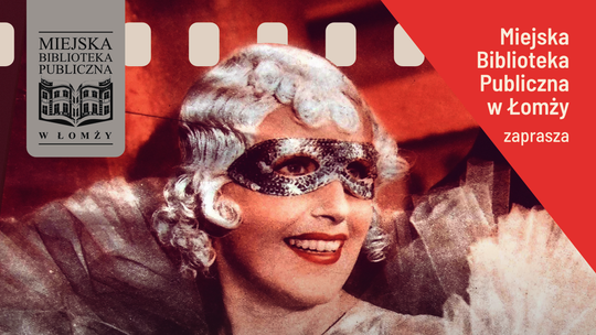 Zaproszenie na wydarzenie kulturalne ''Powróćmy jak za danych lat. Tola Mankiewiczwóna''